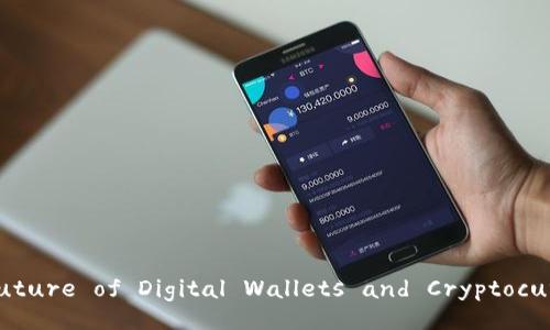ImToken 2.0: The Future of Digital Wallets and Cryptocurrency Management