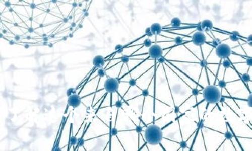 imToken钱包：了解这个来自哪个国家的数字资产管理工具